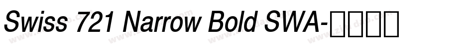 Swiss 721 Narrow Bold SWA字体转换
